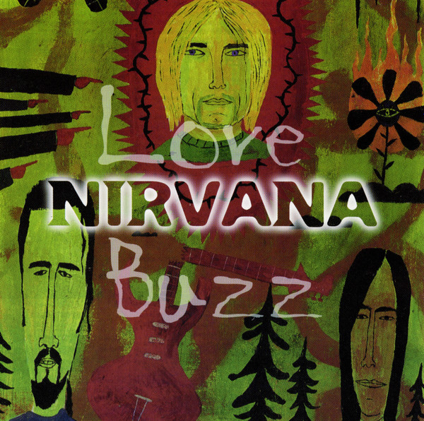 Nirvana – Love Buzz (1997, CD) - Discogs