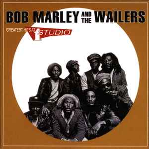 Bob Marley & The Wailers – Greatest Hits At Studio One (CD) - Discogs