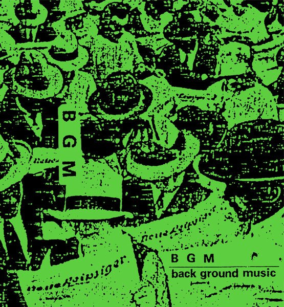 BGM – Back Ground Music (2019, Vinyl) - Discogs
