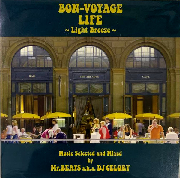 Mr.Beats A.K.A. DJ Celory – Bon-Voyage Lovers -Light Breeze- (2010