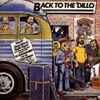 Doug Sahm & Augie Myers* And Assorted Musical Guests - Back To The 'Dillo