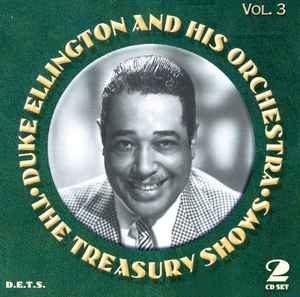 Duke Ellington And His Orchestra - The Treasury Shows Vol. 3 album cover