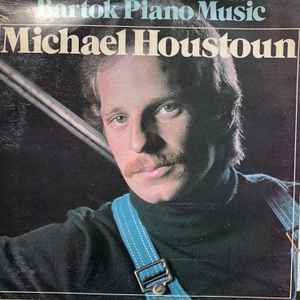 Béla Bartók - Bartok Piano Music - Michael Houstoun album cover