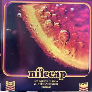 Marquinn Mason & Stefan Ringer (2) - Nitecap EP