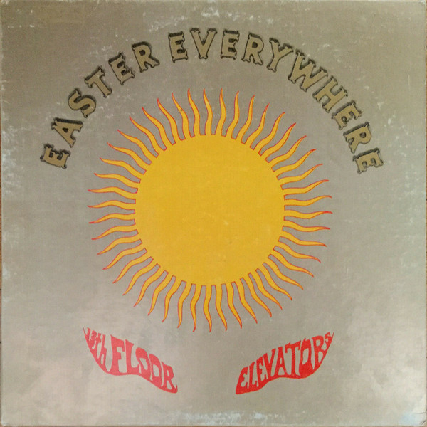 13th Floor Elevators Easter Everywhere 1967 Rainbo Press