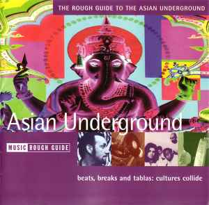 The Rough Guide To The Asian Underground - Various