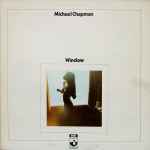 Michael Chapman – Window (1970, Gatefold, Vinyl) - Discogs
