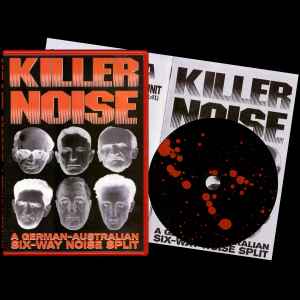 Electro Surgery // Noise Unit - KILLER NOISE - A German​-​Australian Six​-​Way Noise Split album cover