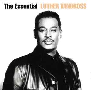 Luther Vandross - The Essential Luther Vandross album cover