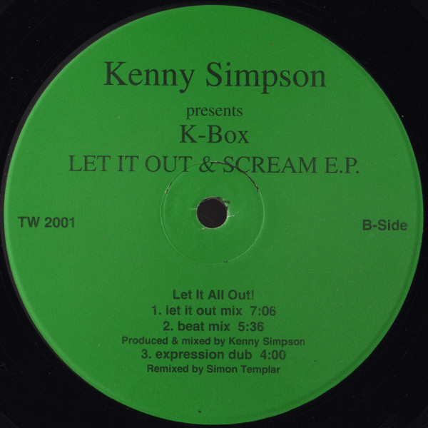 last ned album Kenny Simpson Presents KBox - Let It Out Scream