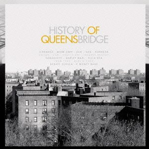 History Of Queensbridge (2012, CD) - Discogs