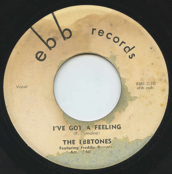 last ned album The Ebbtones - Ive Got A Feeling Dannys Blues