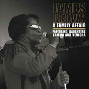 James Brown – A Family Affair (2013, Vinyl) - Discogs