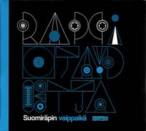 Various - Rappiotaidetta: Suomiräpin Vaippaikä album cover