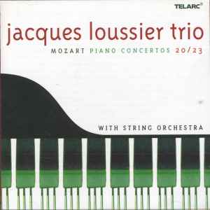 Mozart Piano Concertos 20/23 - Jacques Loussier Trio