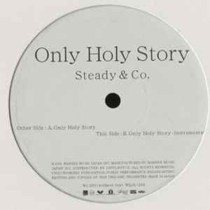 Steady & Co. – Only Holy Story (2001, Vinyl) - Discogs