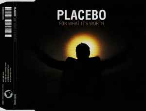 Placebo - For What It's Worth album cover