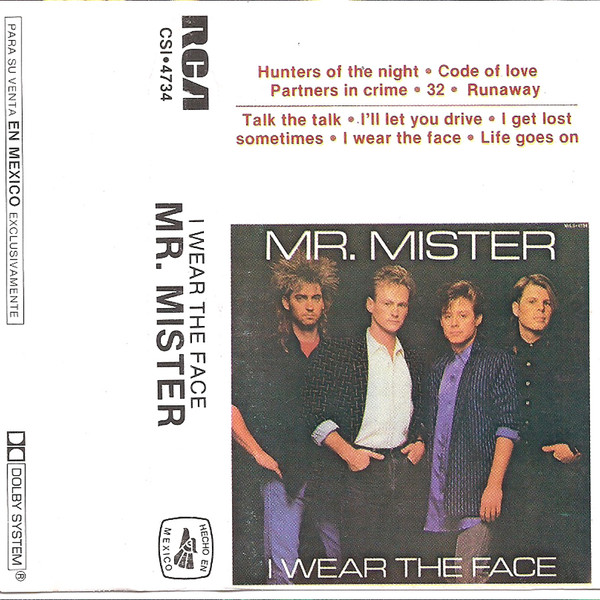 Mr. Mister - I Wear The Face | Releases | Discogs