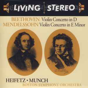 Beethoven, Mendelssohn, Heifetz • Munch, Boston Symphony Orchestra