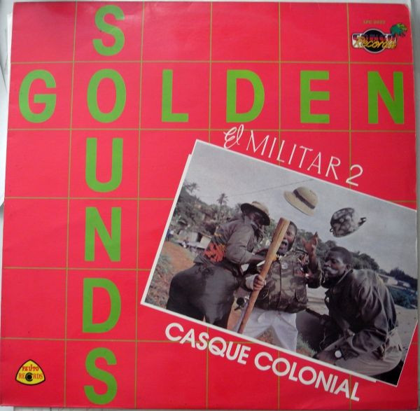 lataa albumi Golden Sounds - Casque Colonial Vol 2 El Militar 2