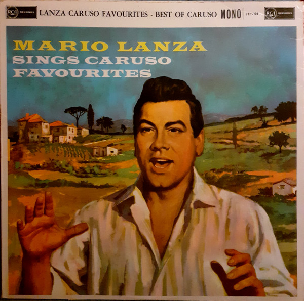 Mario Lanza Enrico Caruso Mario Lanza Sings Caruso Favourites