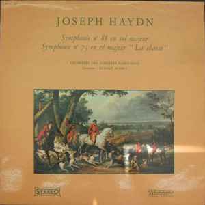 Joseph Haydn - Symphonie No 88 En Sol Majeur / Symphonie No 73 En Ré Majeur "La Chasse" album cover