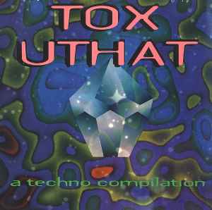 Various - Tox Uthat album cover