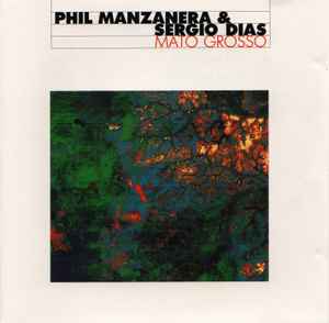 Phil Manzanera - Mato Grosso album cover