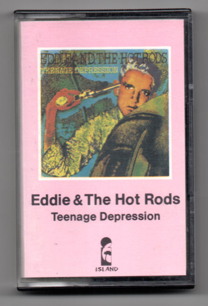 Eddie And The Hotrods - Teenage Depression | Releases | Discogs