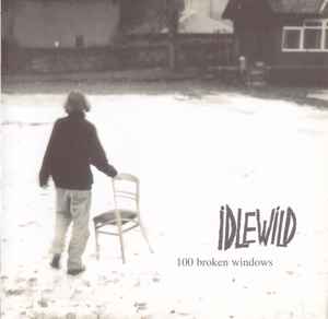 Idlewild - 100 Broken Windows album cover