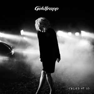 Goldfrapp - Tales Of Us album cover