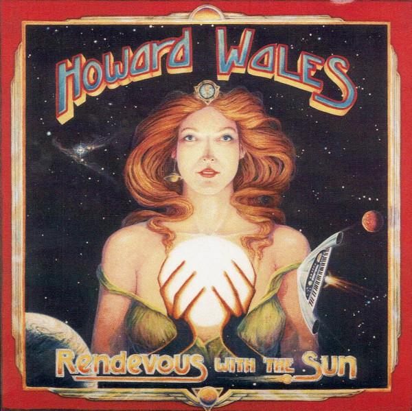 Howard Wales – Rendezvous With The Sun (1976, Vinyl) - Discogs