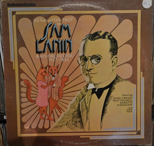 baixar álbum Sam Lanin & His Orchestra - Its Fun To Fox Trot To Sam Lanin His Orchestra 1927 1930