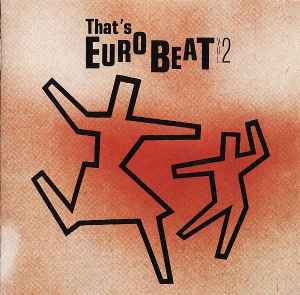 That's Eurobeat Vol. 1 (1986, CD) - Discogs