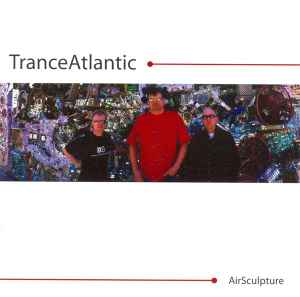 TranceAtlantic - AirSculpture