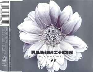 Du Riechst So Gut '98 - Rammstein