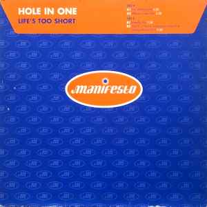 Hole In One - Life's Too Short