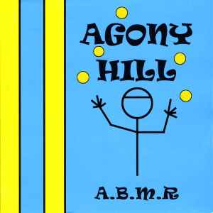 Agony Hill - A.B.M.R. album cover