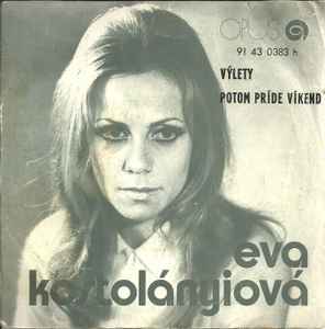 Eva Kostolányiová - Výlety / Potom Príde Víkend album cover