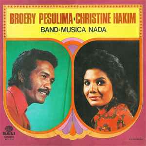 Broery Marantika, Christine Hakim – Broery Pesulima & Christine 
