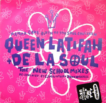 Queen Latifah + De La Soul – Mamma Gave Birth To The Soul Children 