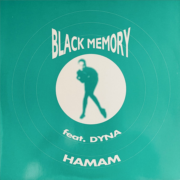 last ned album Black Memory Feat Dyna - Hamam