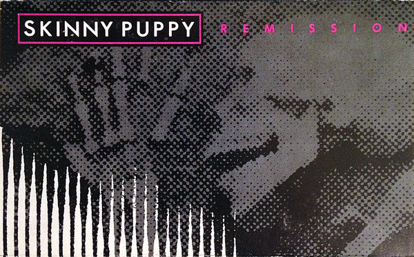 SKINNY PUPPY-REMISSION- VINYL- ORIGINAL 1984 NETTWERK PRESSING