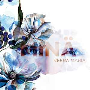 Veera Maria - Minä album cover