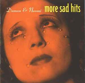 Damon & Naomi - More Sad Hits album cover
