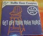 Cover of Get Off Your High Horse, 1994, CD