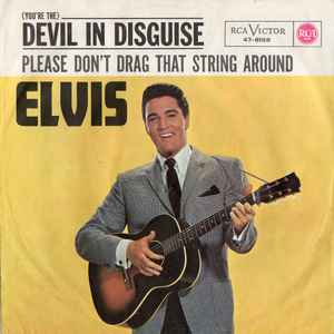 (You're The) Devil In Disguise - Elvis