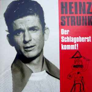 Heinz Strunk - Der Schlagoberst Kommt album cover