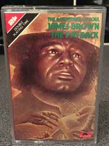 James Brown – The Payback (1973, Cassette) - Discogs