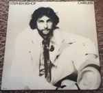 Stephen Bishop - Careless | Releases | Discogs